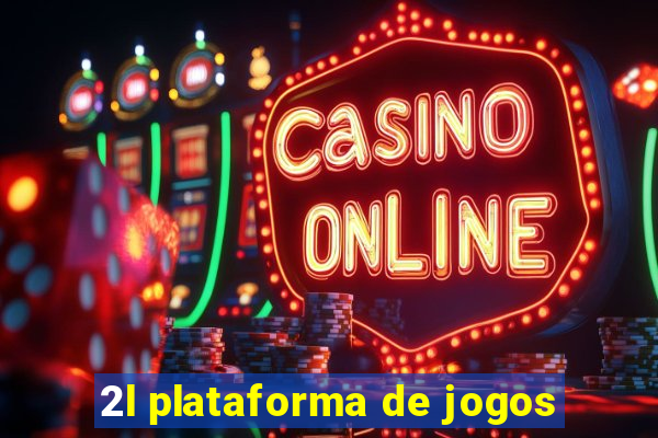 2l plataforma de jogos